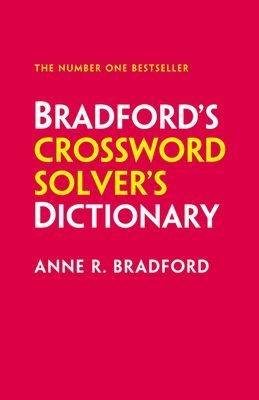 Bradford's Crossword Solver's Dictionary - More Than 330,000 Solutions for Cryptic and Quick Puzzles (Bradford Anne R.)(Pevná vazba)