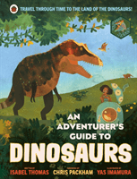 An Adventurer's Guide to Dinosaurs (Thomas Isabel)(Pevná vazba)