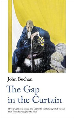 Gap in the Curtain (Buchan John)(Paperback / softback)
