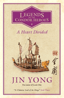 Heart Divided - Legends of the Condor Heroes Vol. 4 (Yong Jin)(Paperback / softback)
