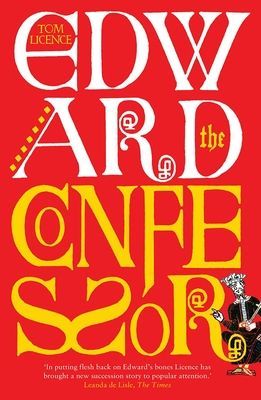 Edward the Confessor - Last of the Royal Blood (Licence Tom)(Paperback / softback)