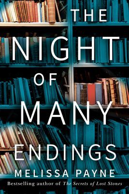 Night of Many Endings - A Novel (Payne Melissa)(Paperback / softback)