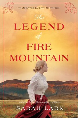 Legend of Fire Mountain (Lark Sarah)(Paperback / softback)