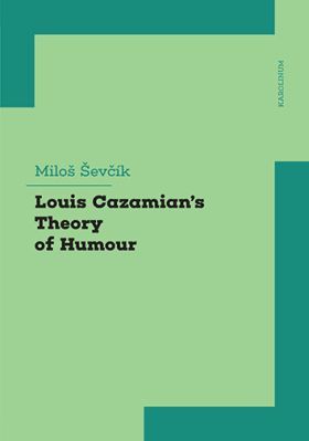 Louis Cazamian's Theory of Humour - Miloš Ševčík - e-kniha