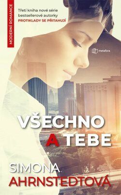 Všechno a tebe - Simona Ahrnstedtová - e-kniha