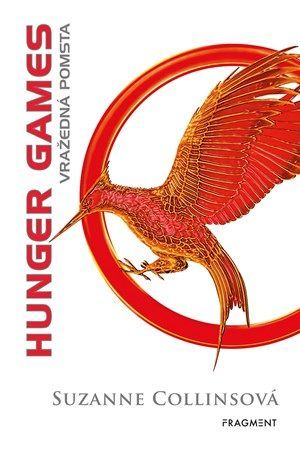 Collinsová Suzanne: Hunger Games 2 - Vražedná Pomsta (Speciální Vydání)