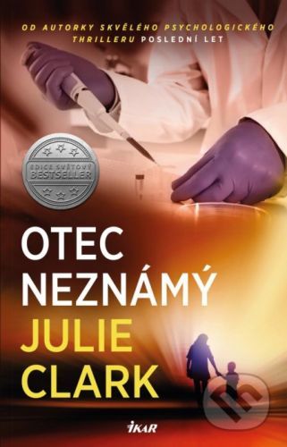 Otec neznámý - Clark Julie