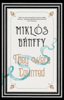 They Were Counted (Banffy Miklos)(Paperback)