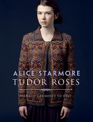 Tudor Roses (Starmore Alice)(Paperback)