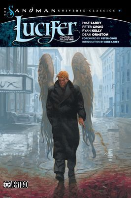 Lucifer Omnibus Vol. 2 (the Sandman Universe Classics) (Carey Mike)(Pevná vazba)
