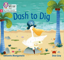 Dash to Dig - Phase 2 (Montgomerie Samantha)(Paperback / softback)