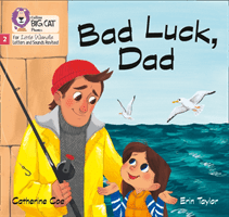 Bad Luck, Dad - Phase 2 (Coe Catherine)(Paperback / softback)