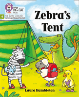 Zebra's Tent - Phase 4 (Hambleton Laura)(Paperback / softback)