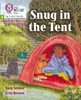 Snug in the Tent - Phase 4 (Senior Suzy)(Paperback / softback)