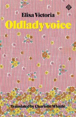 Oldladyvoice (Victoria Elisa)(Paperback / softback)