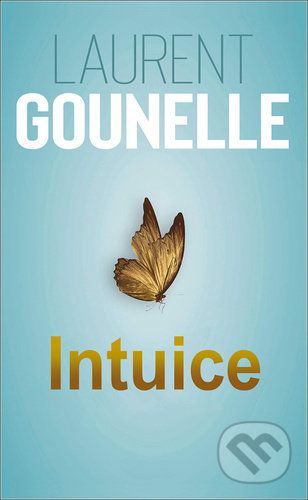 Intuice - Laurent Gounelle