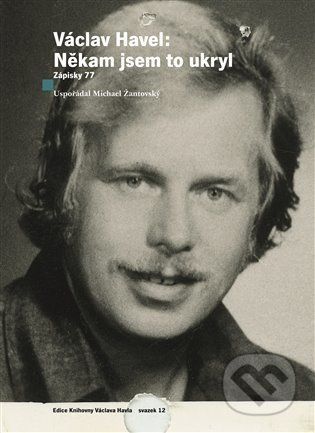 Václav Havel: Někam jsem to ukryl - Václav Havel, Michael Žantovský