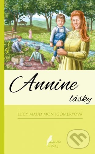 Annine lásky - Lucy Maud Montgomery