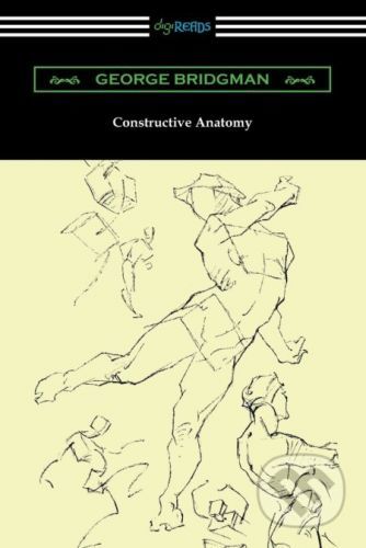 Constructive Anatomy - George Bridgman