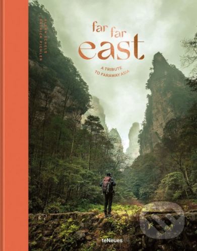 Far Far East - Alexa Schels, Patrick Pichler