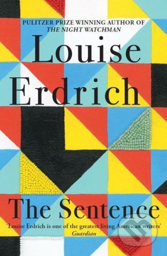 The Sentence - Louise Erdrich