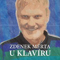 Zdenek Merta – Zdenek Merta u klavíru MP3