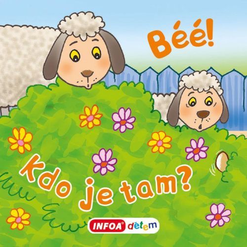 Otevři okénko - Béé, béé, kdo je tam?, Leporelo