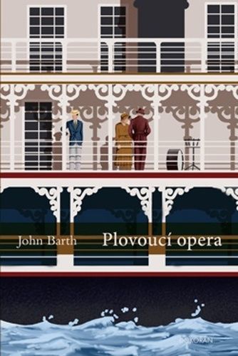 Plovoucí opera - Barth John, Vázaná