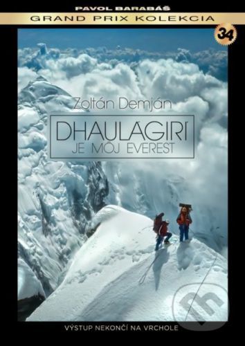 Dhaulágirí je môj Everest DVD