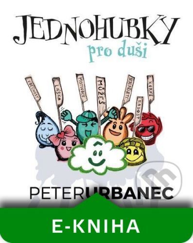 Jednohubky pro duši - Peter Urbanec