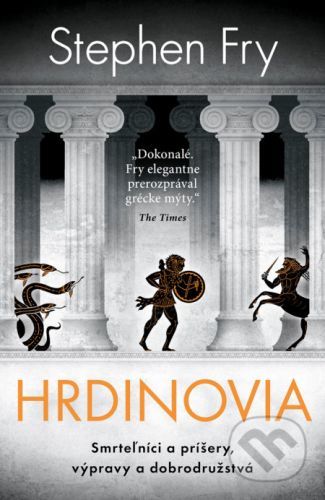 Hrdinovia - Stephen Fry