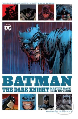 Batman: The Dark Knight - The Master Race - Frank Miller, Andy Kubert (Ilustrátor), Klaus Janson (Ilustrátor)