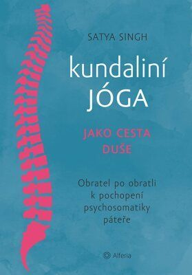 Kundaliní jóga jako cesta duše - Satya Singh - e-kniha