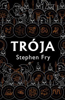 Trója - Stephen Fry - e-kniha