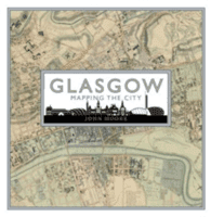 Glasgow - Mapping the City (Moore John)(Pevná vazba)