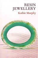 Resin Jewellery (Murphy Kathie)(Paperback)