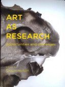 Art as Research - Opportunities and Challenges (McNiff Shaun)(Paperback)