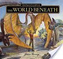Dinotopia The World Beneath (Gurney James)(Pevná vazba)