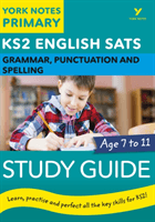 English SATs Grammar, Punctuation and Spelling Study Guide: York Notes for KS2 (Woodford Kate)(Paperback)