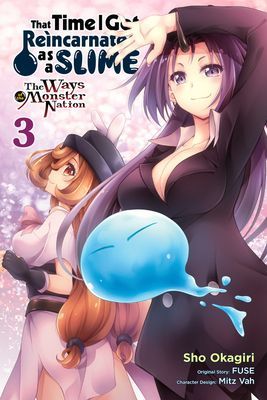 That Time I Got Reincarnated as a Slime, Vol. 3 (Manga): The Ways of the Monster Nation (Okagiri Sho)(Paperback)