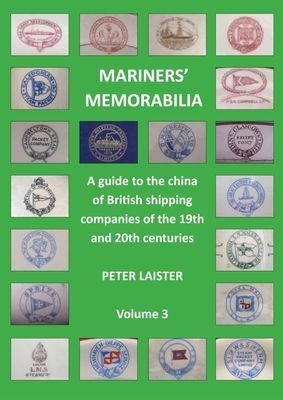 MARINERS MEMORABILIA VOLUME 3 (LAISTER PETER)(Paperback)