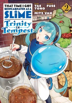 That Time I Got Reincarnated as a Slime: Trinity in Tempest (Manga) 2 (Fuse)(Paperback)