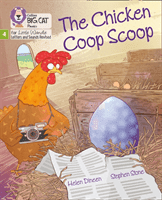 Chicken Coop Scoop - Phase 4 (Dineen Helen)(Paperback / softback)