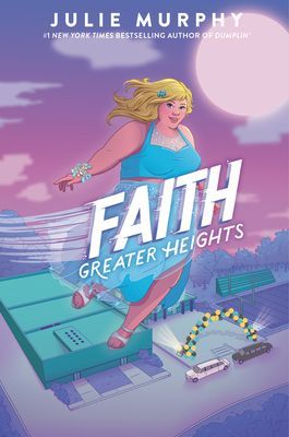 Faith: Greater Heights (Murphy Julie)(Pevná vazba)