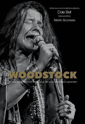 Woodstock: Interviews and Recollections (Bell Dale)(Paperback)