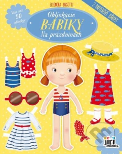 Obliekacie bábiky - Prázdniny - Jiri Models SK