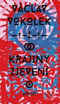 Krajiny zjevení - Václav Vokolek