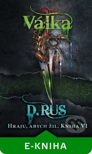 Válka - Dmitrij Rus