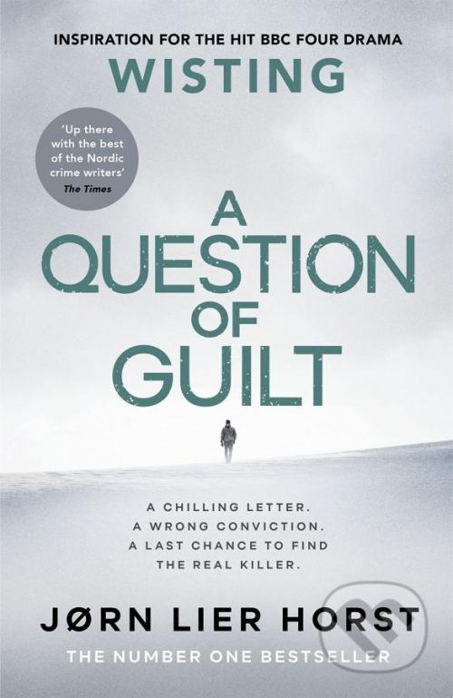 A Question of Guilt - Jorn Lier Horst