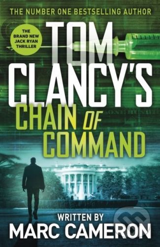 Tom Clancy’s Chain of Command - Marc Cameron